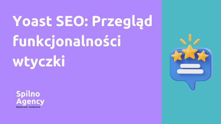 Yoast SEO: Przegląd funkcjonalności wtyczki