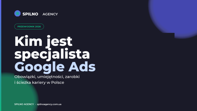Google Ads specialist — 2026 guide (pl)