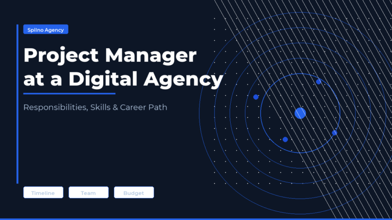 Project Manager at a Digital Agency