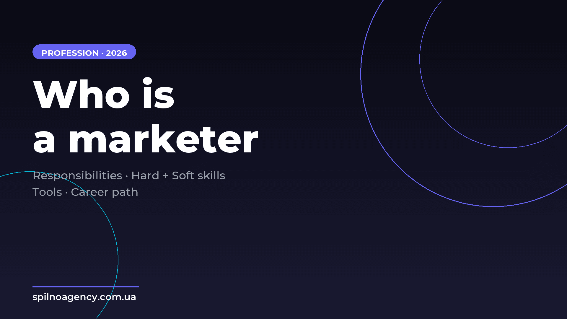 Who is a marketer — Spilno Agency