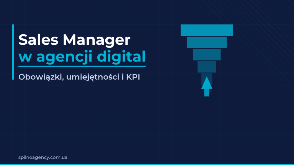 Sales Manager w agencji digital