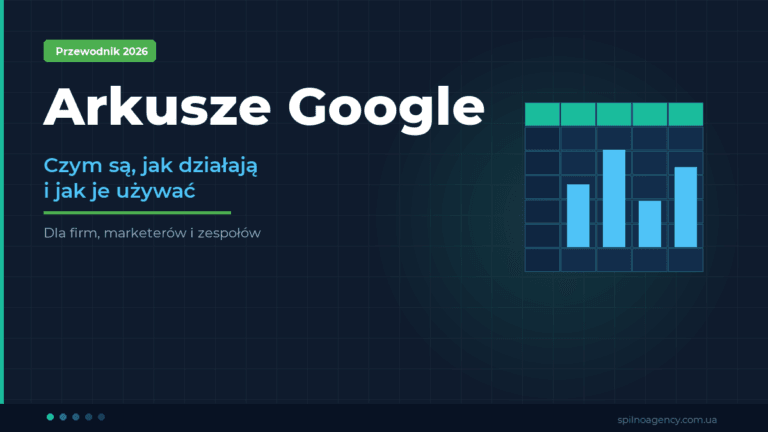 Arkusze Google: czym są, jak działają i jak je używać — Spilno Agency
