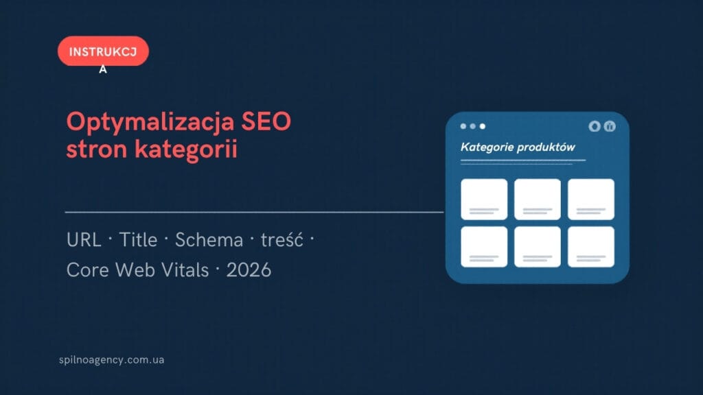Optymalizacja SEO stron kategorii w sklepie internetowym — okładka · Spilno Agency