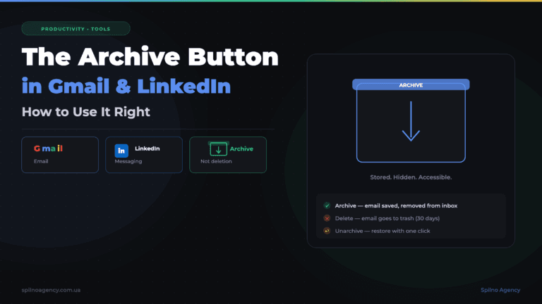 Archive button in Gmail and LinkedIn — how to use it correctly