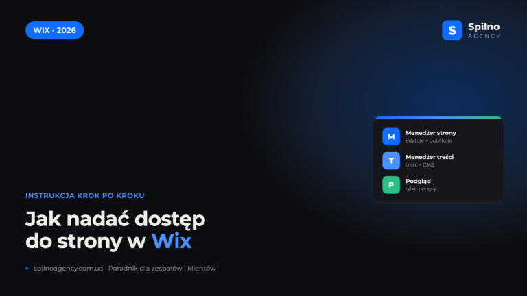 Jak nadać dostęp do strony w Wix — poradnik Spilno Agency