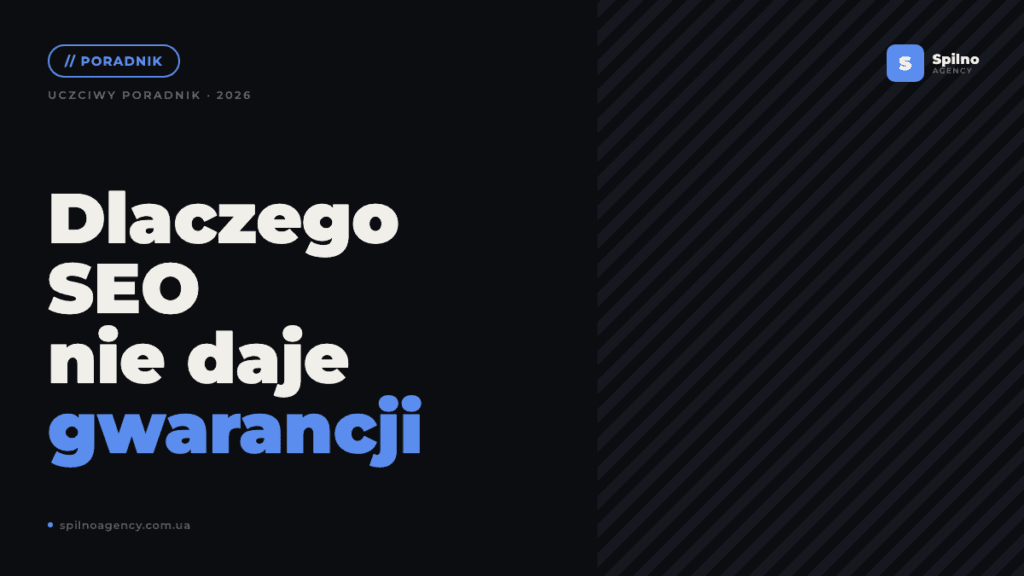 Dlaczego SEO nie daje gwarancji, czyli jak nie dać się nabrać agencji SEO?