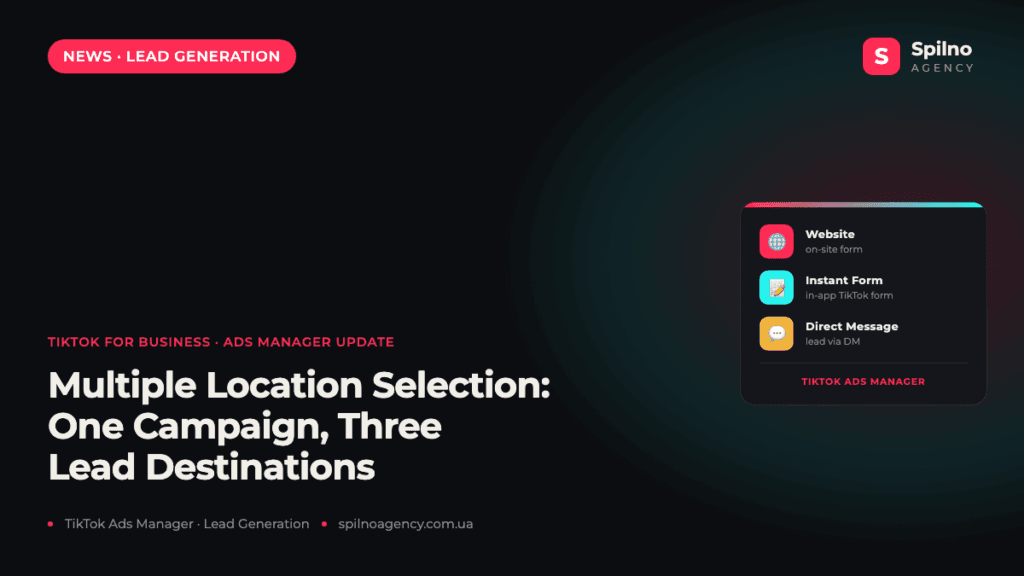 TikTok Ads Manager Adds Multiple Location Selection for Lead Generation