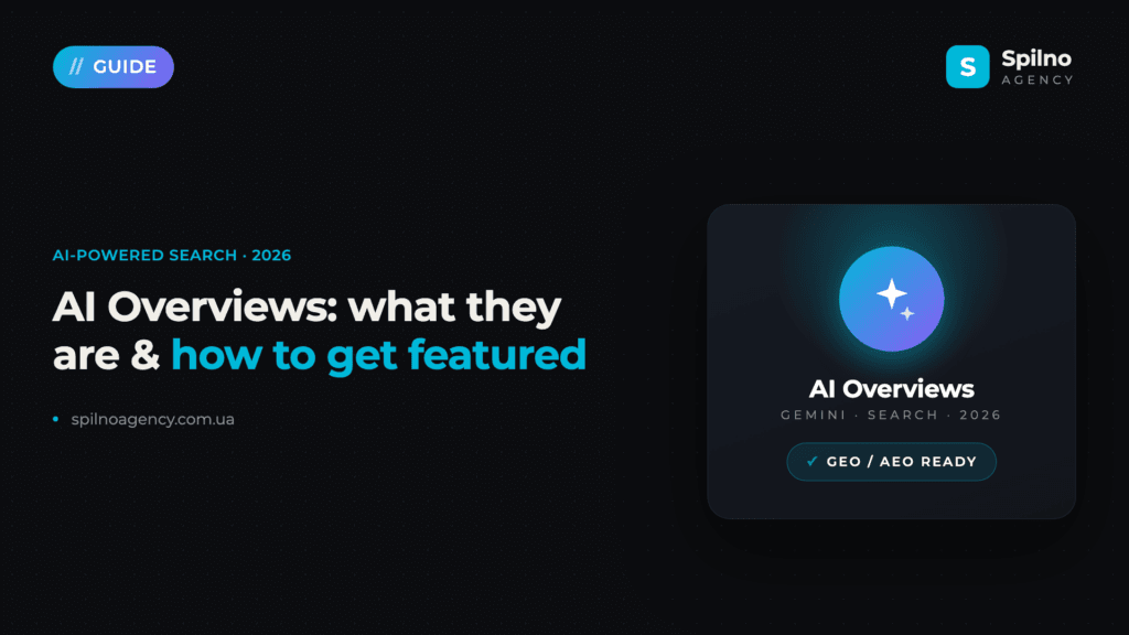 AI Overviews: What They Are and How to Get Featured in 2026