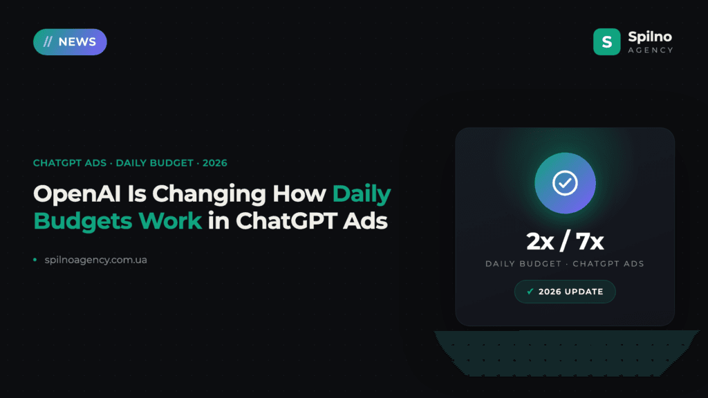 OpenAI Is Changing How Daily Budgets Work in ChatGPT Ads: What Advertisers Need to Know