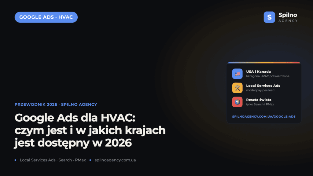 Google Ads dla HVAC: czym jest i w jakich krajach jest dostępny w 2026 roku
