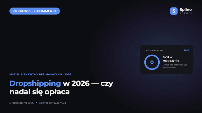 Dropshipping: co to jest i czy nadal się opłaca w 2026 roku?