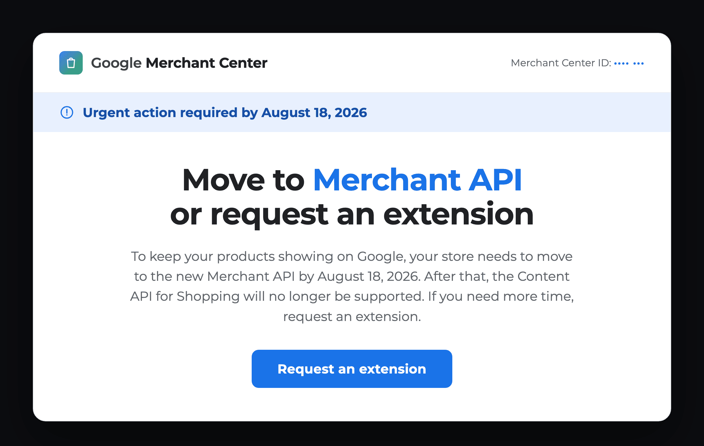 Google Merchant Center notification about moving to the Merchant API by August 18, 2026 (account ID hidden)