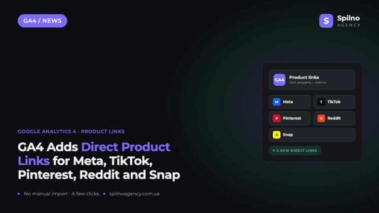 GA4 Adds Direct Product Links for Meta, TikTok, Pinterest, Reddit and Snap