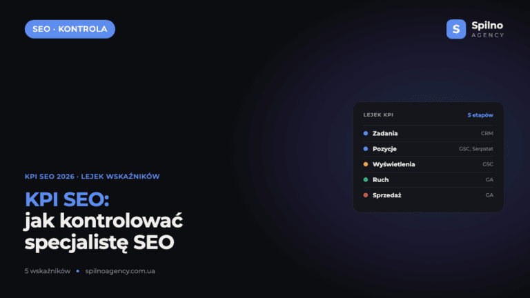 KPI SEO: jak mierzyć skuteczność i kontrolować specjalistę