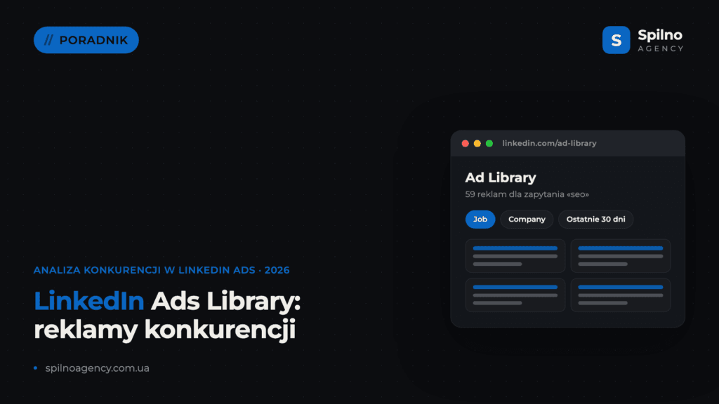 LinkedIn Ads Library: jak sprawdzić reklamy konkurencji na LinkedIn