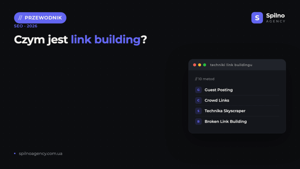 Czym jest link building? Kompletny przewodnik SEO — Spilno Agency